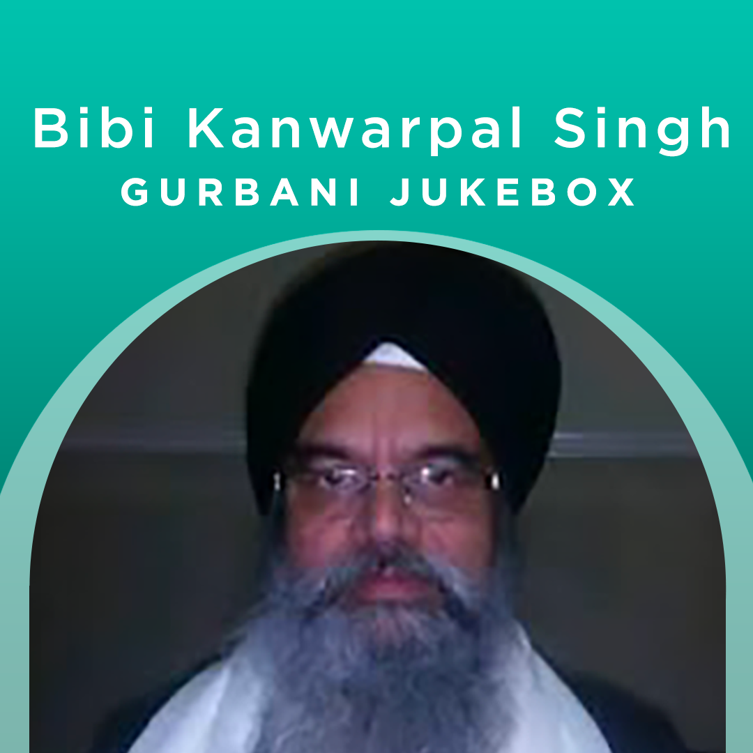 Bhai Kanwarpal Singh Gurbani Jukebox Gurbani Collection Online