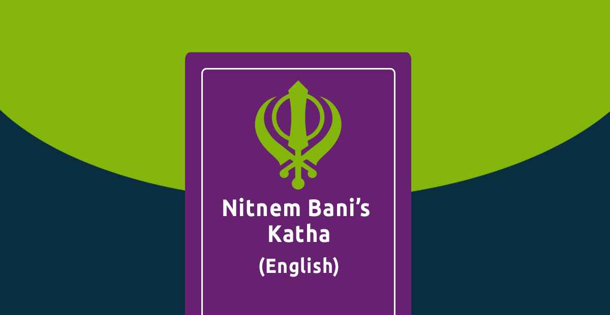 Banmis Nitnem Bani's Katha - English - Free Gurbani Streaming Online - SikhNet ...